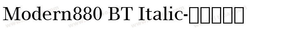 Modern880 BT Italic字体转换